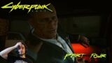 Cyberpunk 2077 Playthrough – Part 4 | So Much is Happening! Arasaka, Johnny Silverhand, Jackie…