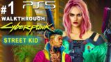 Cyberpunk 2077 Street kid MOD PS5 Gameplay Walkthrough Part 1 [4K ULRA HD] [PS5 /Xbox Series X /PC ]