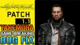 Cyberpunk 2077: Takemura Game Breaking BUG | How To FIX It! (Down On The Street Mission)
