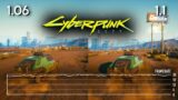 Cyberpunk 2077 Version 1.06 vs 1.1 Xbox One | PS4 | New Patch | Framerate Comparison