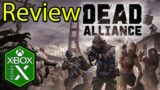 Dead Alliance Xbox Series X Gameplay Review