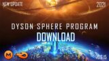Download Dyson Sphere Program Free PC