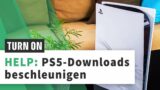 Download-Speed der PS5 beschleunigen: So wird's gemacht