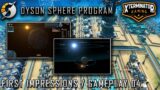 Dyson Sphere Program EP 4 – First Impressions, Gameplay, Lets Play