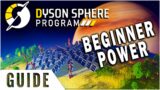 Dyson Sphere Program Game Power Guide for Beginners