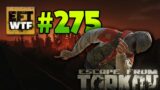 EFT_WTF ep. 275 | Escape from Tarkov Funny and Epic Gameplay