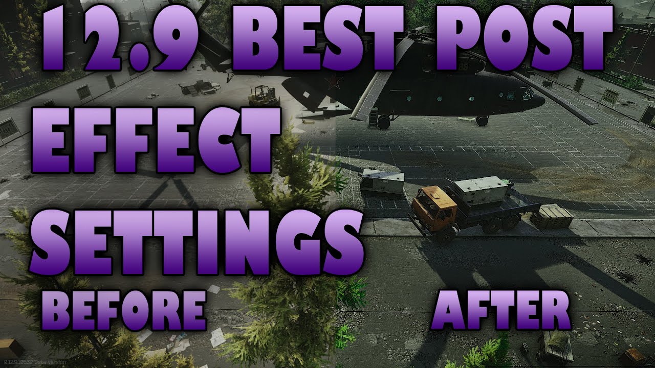 ESCAPE FROM TARKOV 12.9 BEST POST FX SETTINGS (GREAT FOR SNIPERS
