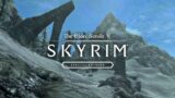 Elder Scrolls V: Skyrim Special Edition (Gameplay Walkthrough) [EP-6]
