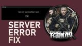 Escape From Tarkov – “Server Connection Lost” Error Fix