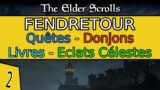 Fendretour – Partie 2 – Gameplay, Exploration et Levelling – The Elder Scrolls Online | Xbox X