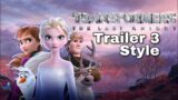 Frozen 2 (Transformers The Last Night Trailer 3 Style)