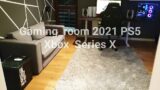Gaming room 2021 PS5 Xbox Series X