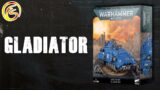 Gladiator Review  – Warhammer 40k Space Marine Unboxing – Firestorm Games