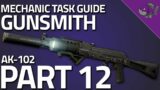 Gunsmith Part 12 – Mechanic Task Guide 0.12.9 – Escape From Tarkov