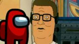 HANK HILL PLAYS AMONG US! GAMER HUMOR FOR GAMERS!