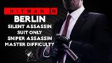 HITMAN 3 | Berlin | Master Sniper Assassin, Silent Assassin Suit Only | Walkthrough