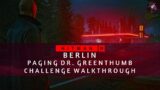 HITMAN 3 | Berlin | Paging Dr. Greenthumb | Challenge | Walkthrough