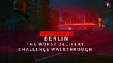 HITMAN 3 | Berlin | The Wurst Delivery | Challenge | Walkthrough