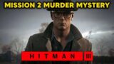 HITMAN 3 – Death in the Family – Silent Assassin ( MISSION 2 MURDER MYSTERY in 4K 60FPS PS5)
