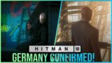 HITMAN 3 | Deep Dive Details & Tons of New Information | Germany Confirmed!