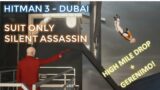 HITMAN 3 – Dubai – Mile High Drop – Gerenimo! /Suit Only/Silent Assassin