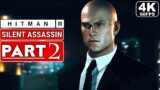 HITMAN 3 Gameplay Walkthrough Part 2 – Silent Assassin [4K 60FPS PC] – No Commentary (FULL GAME)