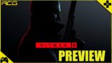 HITMAN 3 HANDS ON EXCLUSIVE PREVIEW
