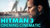HITMAN 3 Intro – Opening Cinematic Reaction & Thoughts!