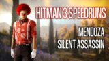 HITMAN 3 – MENDOZA – Silent Assassin (0:53) World Record