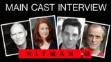 HITMAN 3 | Main Cast Interview
