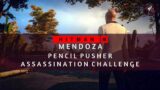HITMAN 3 | Mendoza | Pencil Pusher | Assassination Challenge | Walkthrough