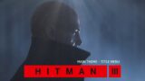 HITMAN 3 Official Soundtrack: Main Theme (TITLE MENU)