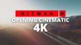 HITMAN 3 – Opening Cinematic in 4K (ML-AI)