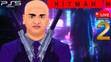 HITMAN 3 – PS5 Live Gameplay | Hit The Target in China, Argentina & Romania | NamokarLive