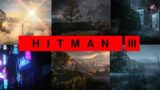 HITMAN 3 Update | All 6 Map Locations Revealed!