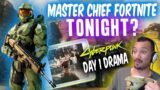 Halo Infinite Master Chief & CTF Coming to Fortnite TONIGHT? CRAZIEST Cyberpunk 2077 Day 1 NEWS!