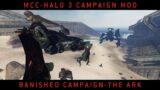 Halo MCC: Halo 3 Campaign Mod- Banished Campaign Pt. 6