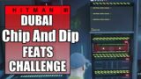 Hitman 3 – Chip And Dip – Feats Challenge – On Top Of The World – Dubai