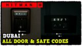 Hitman 3 Dubai All Door Codes & Safe Codes & Lock Codes