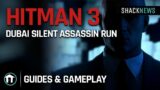 Hitman 3 –  Dubai Silent Assassin Run