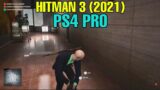 Hitman 3 Early Gameplay PS4 PRO   4k