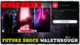 Hitman 3 Future Shock Guide (A Shock to the System – Deprivation – Bullet Points Challenges)