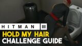 Hitman 3 Hold My Hair (Dubai) Challenge Guide