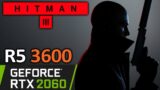 Hitman 3 / III | RTX 2060 | R5 3600 | PC Performance