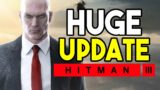 Hitman 3 – Large Update!