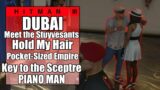 Hitman 3 – Meet the Stuyvesants, Hold My Hair, Pocket-Sized Empire & Key to the Sceptre – Dubai