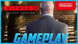 Hitman 3 Nintendo Switch Cloud Version – Gameplay and overview