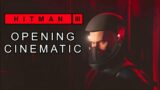 Hitman 3 – Opening Cinematic  [4K]