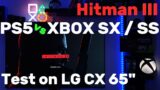 Hitman 3 – PS5 vs XBOX Series X / S – Test on LG CX