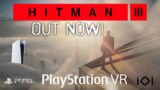 Hitman 3 PSVR | PS5 Gameplay Livestream (1080p60fps)